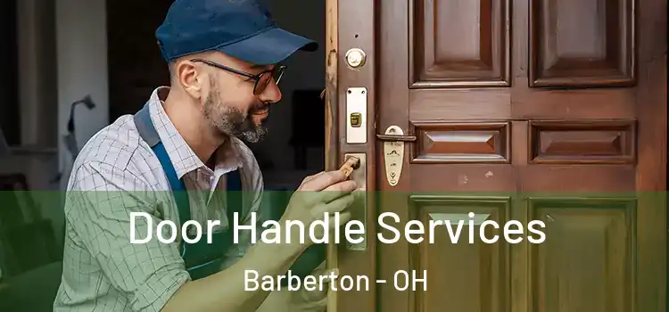 Door Handle Services Barberton - OH